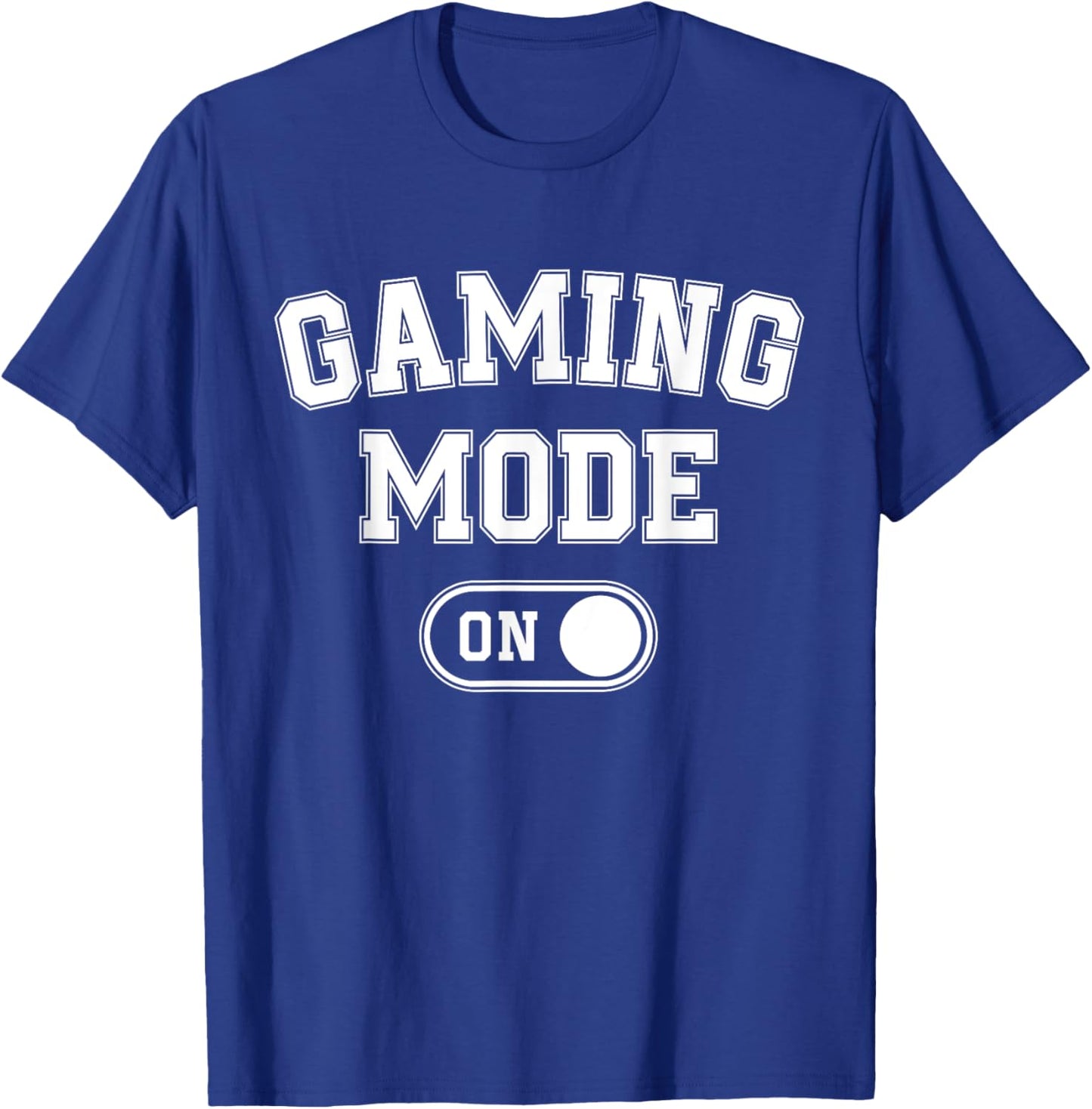 Gaming Mode On Funny Gamer Gift Men Kids Streamer Gaming T-Shirt - T-Shirt | Royal
