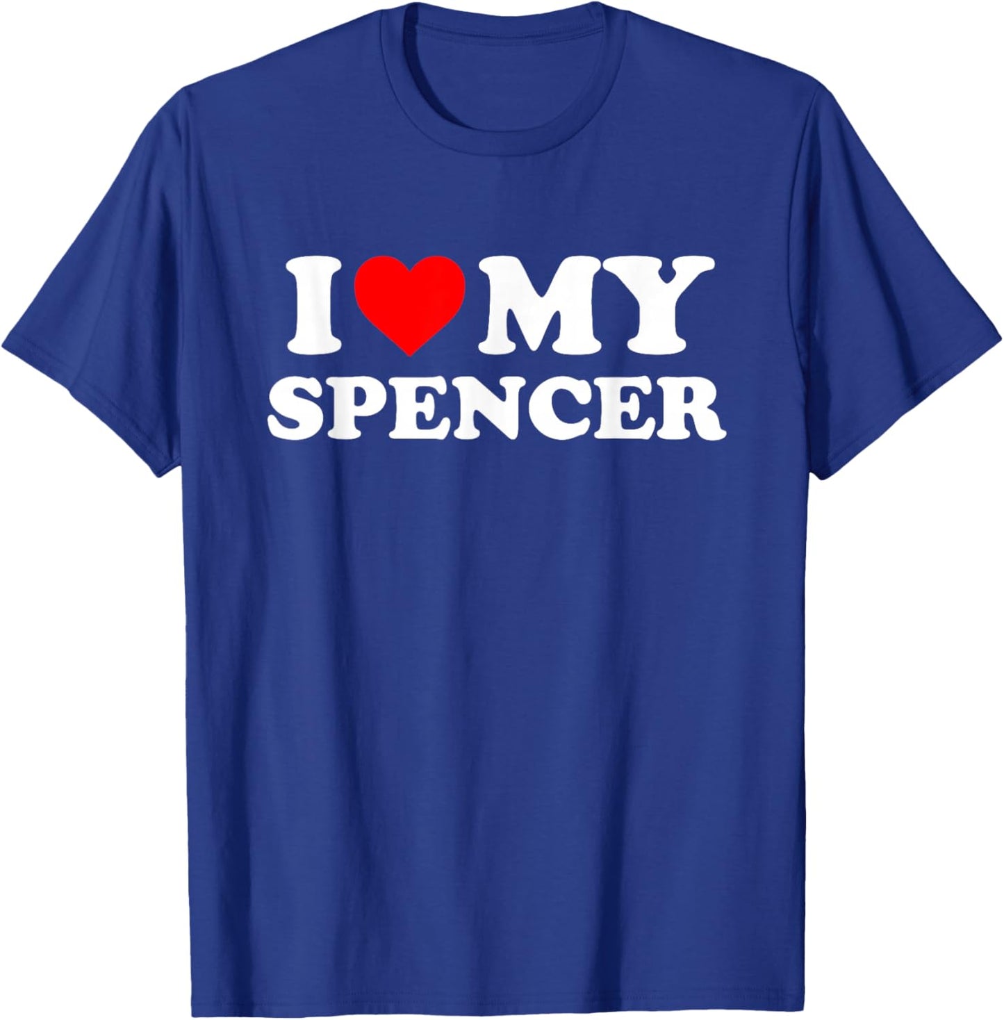 I Love My Spencer T-Shirt - T-Shirt | Royal