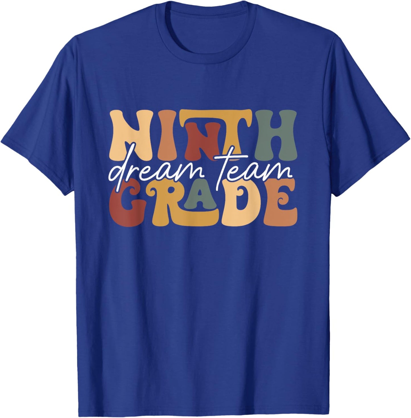 Retro Ninth Grade Dream Team Groovy Teacher Back to School T-Shirt - T-Shirt | Royal