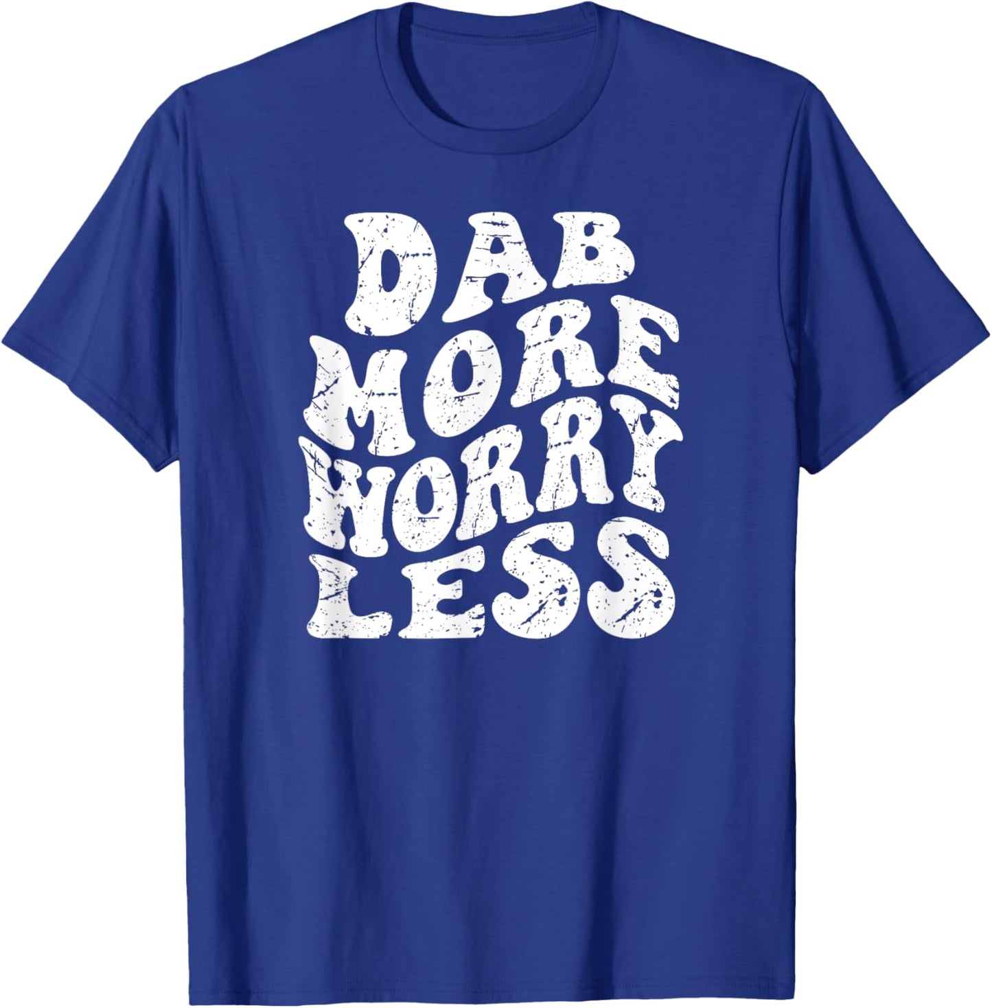 Retro Groovy Dab Dab Marijuana Weed Lover T-Shirt - T-Shirt | Royal