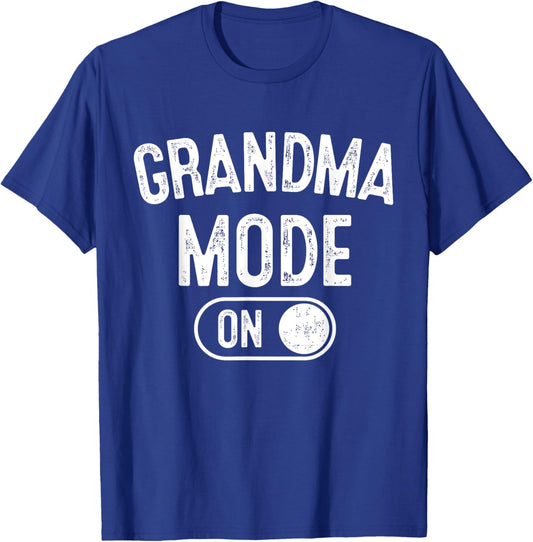 Grandma Mode On Funny Soon To Be Nana Gifts 1St Time Gigi T-Shirt - T-Shirt | Royal