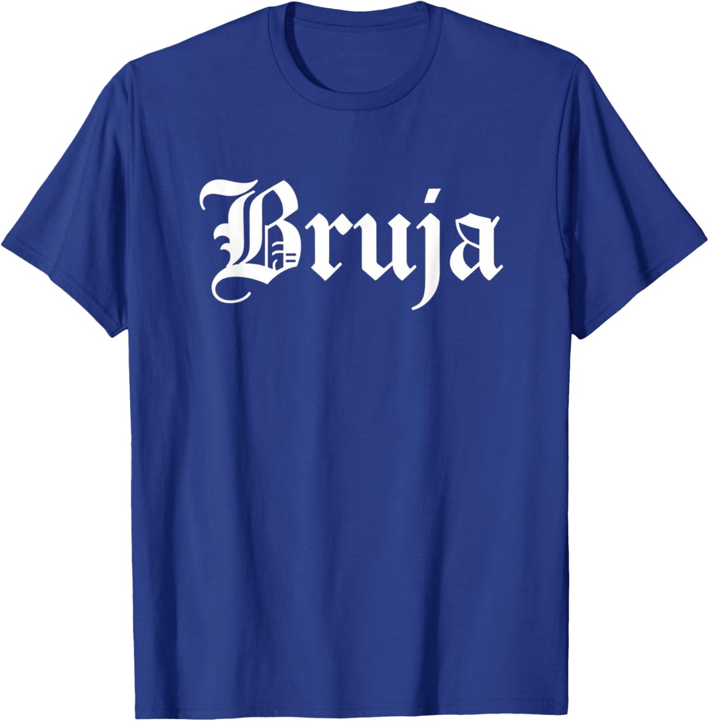 Bruja Gothic Script Latino Halloween Women Spooky Witch T-Shirt - T-Shirt | Royal