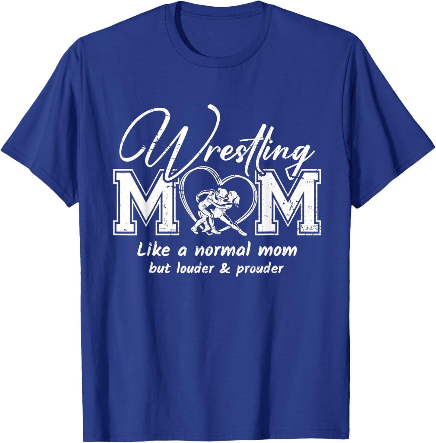 Wrestling Mom Life Funny Wrestling Mom Shirt T-Shirt - T-Shirt | Royal