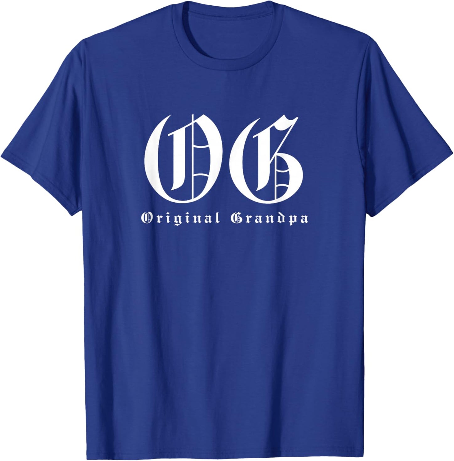 OG Original Grandpa - Funny Gangster Lowrider Pun T-Shirt - T-Shirt | Royal