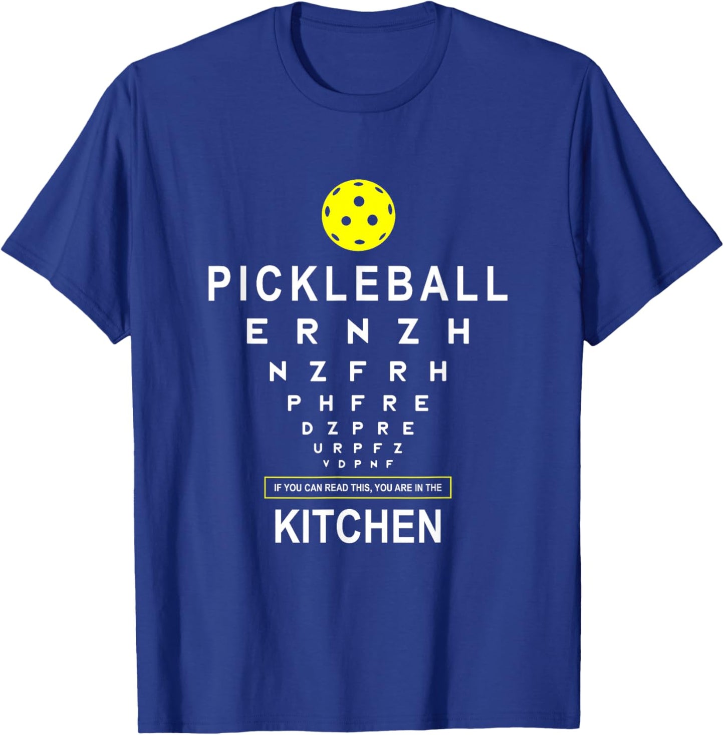Funny Pickleball Shirt If You Can Read This Kitchen Joke T-Shirt - T-Shirt | Royal