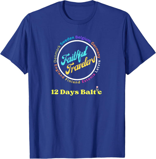 Faithful Travelers Belgium Germany Latvia England Finland T-Shirt - T-Shirt | Royal