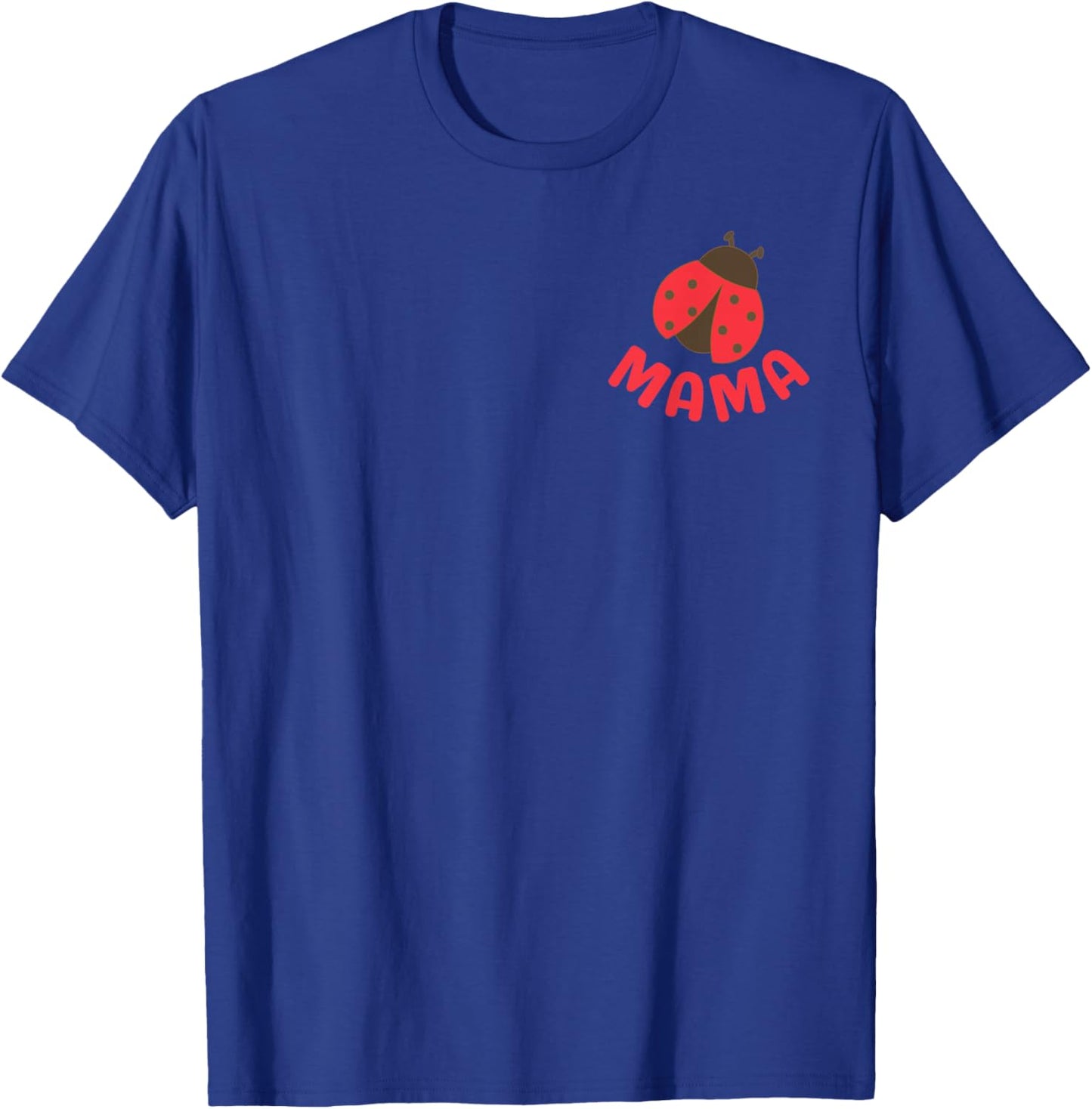 Mama Ladybug 1st Birthday Girl Matching Family Party T-Shirt - T-Shirt | Royal