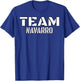 Team Navarro Unique Personalized Matching Family T-Shirt - T-Shirt | Royal