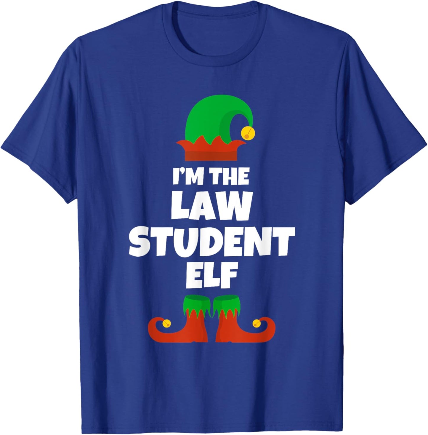 I'm The Law Student Elf Family Pajama Christmas Funny T-Shirt - T-Shirt | Royal