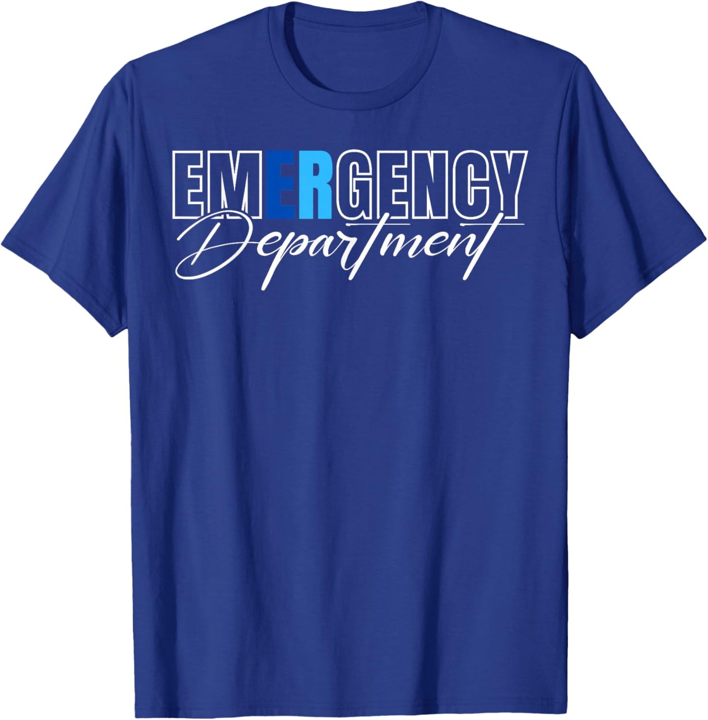 Emergency Department Emergency Room Healthcare Nursing Nurse T-Shirt - T-Shirt | Royal