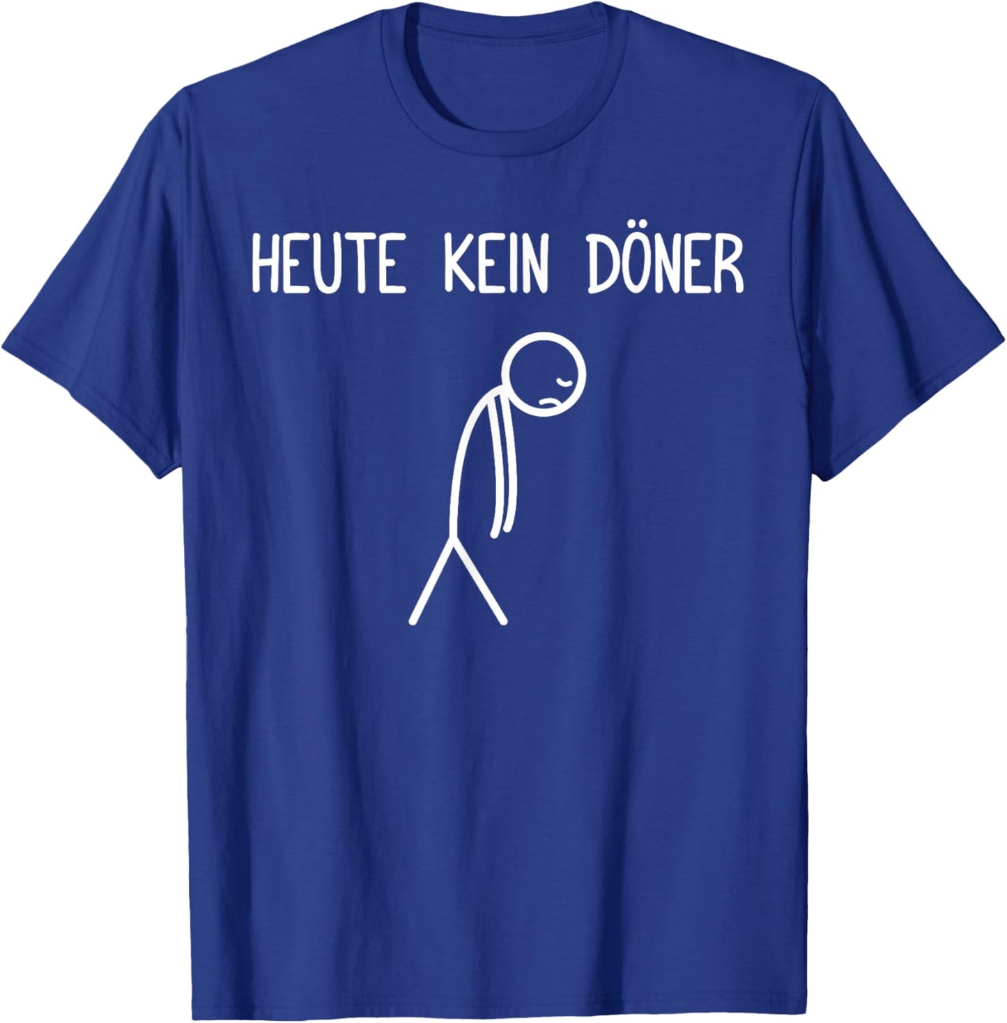 Heute kein Döner Dönerspieß Dönerliebhaber Döner T-Shirt - T-Shirt | Royal