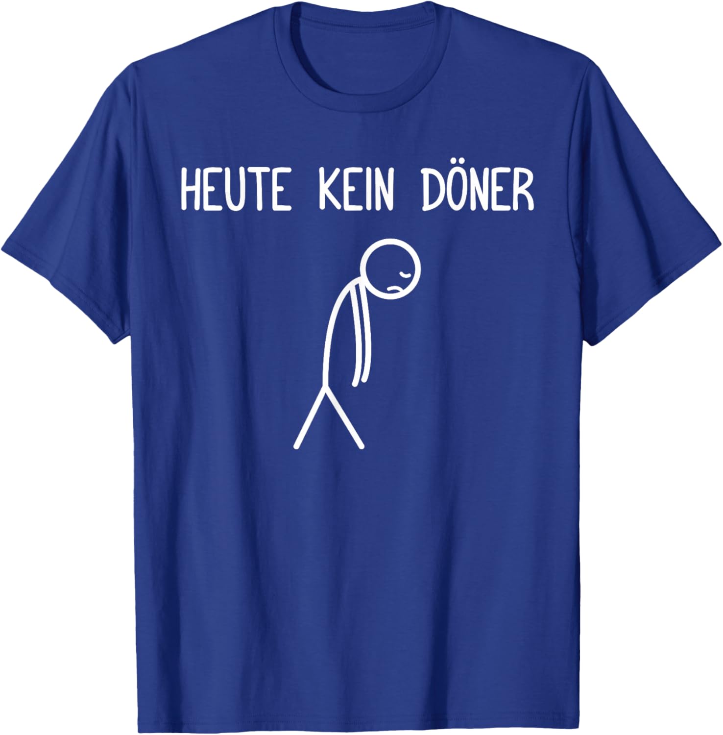 Heute kein Döner Dönerspieß Dönerliebhaber Döner T-Shirt - T-Shirt | Royal