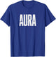 Aura Gen Z Slang Viral Internet Meme T-Shirt - T-Shirt | Royal