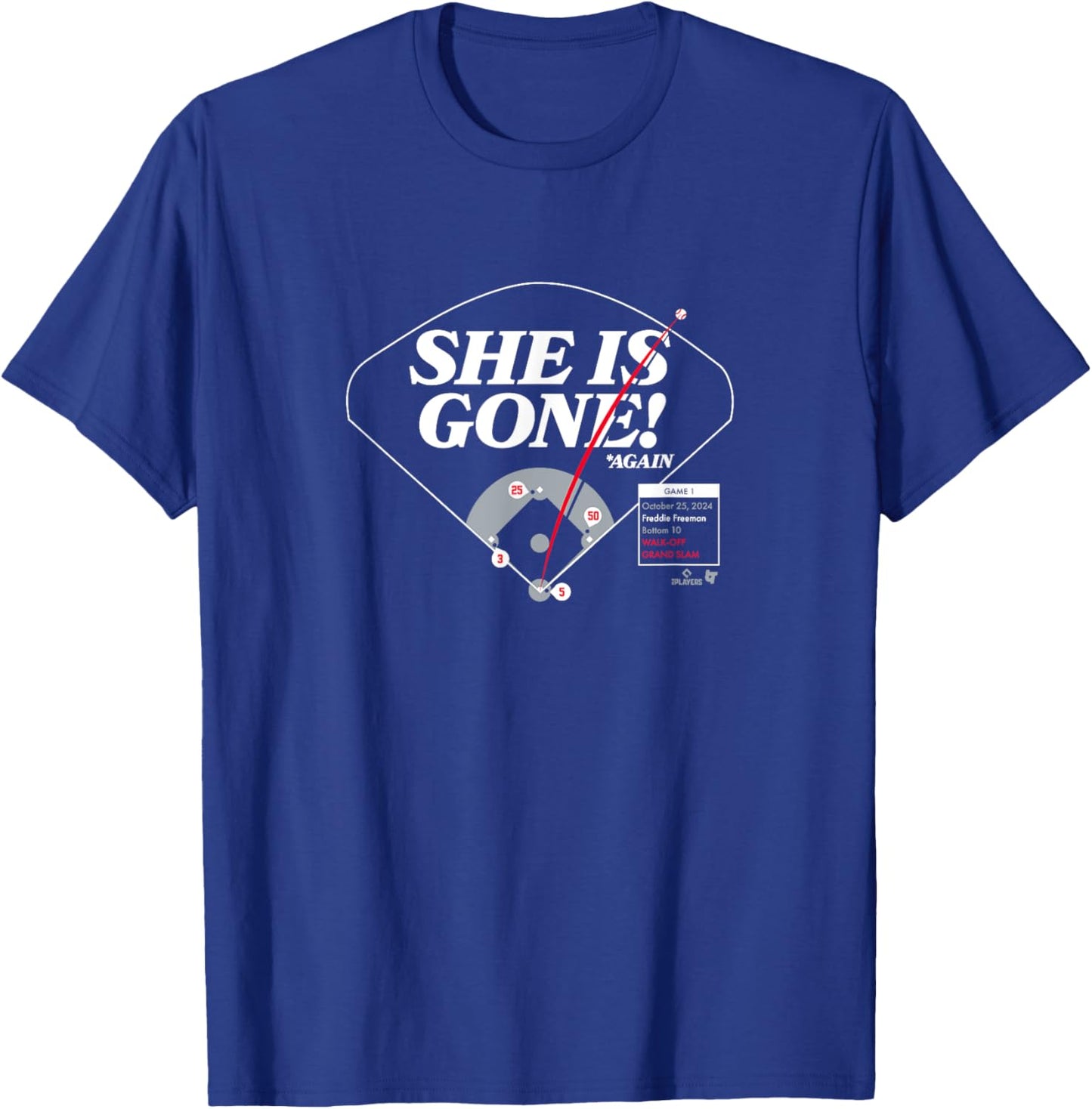 Freddie Freeman - She is Gone - Los Angeles Baseball T-Shirt - T-Shirt | Royal