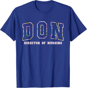 Nurse Director Of Nursing - Black, Adults, Short Sleeve, , Letter Print T-Shirt - T-Shirt | Royal