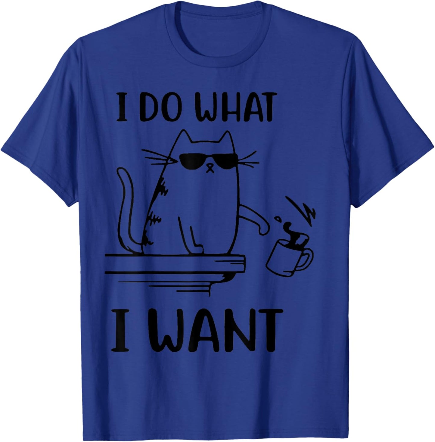 I Do What I Want Naughty Kitty T-Shirt - T-Shirt | Royal