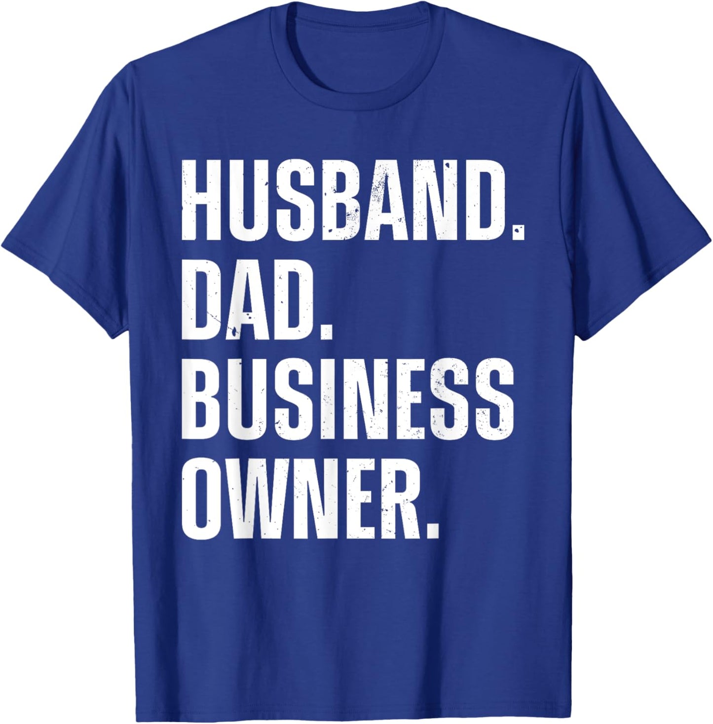 Best Business Owner Art For Husband Dad Small Business Owner T-Shirt - T-Shirt | Royal
