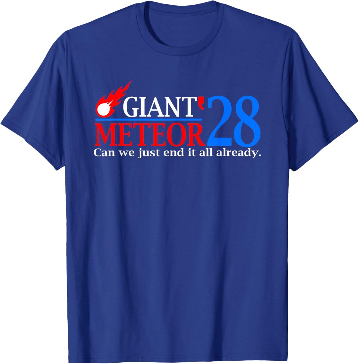 Vote Meteor, Funny 2028 Election T-Shirt - T-Shirt | Royal