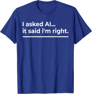 AI Enthusiast Artificial Intelligence Funny T-Shirt - T-Shirt | Royal