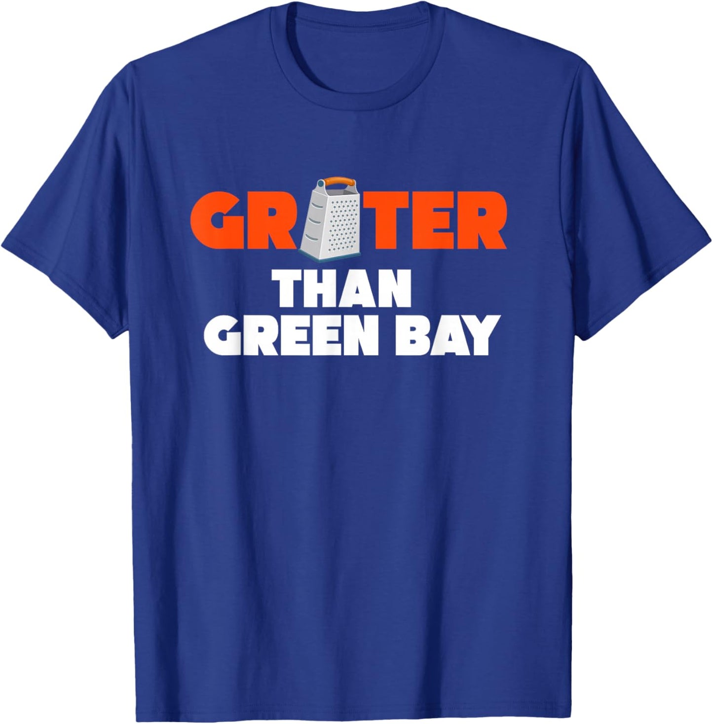 Grater Than Green Bay Greater Cheese Grate T-Shirt - T-Shirt | Royal