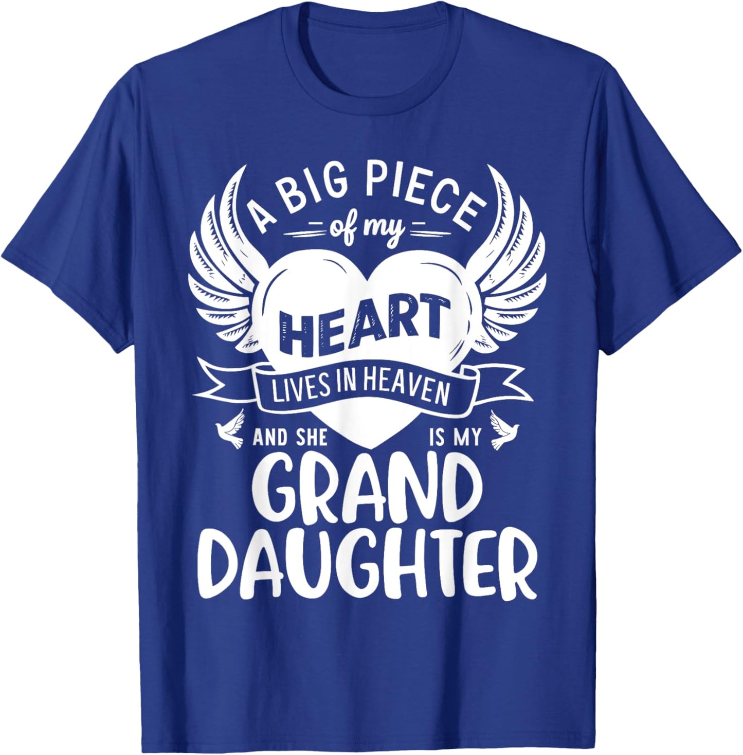 My Heart Lives In Heaven And She Is My Granddaughter Grandma T-Shirt - T-Shirt | Royal