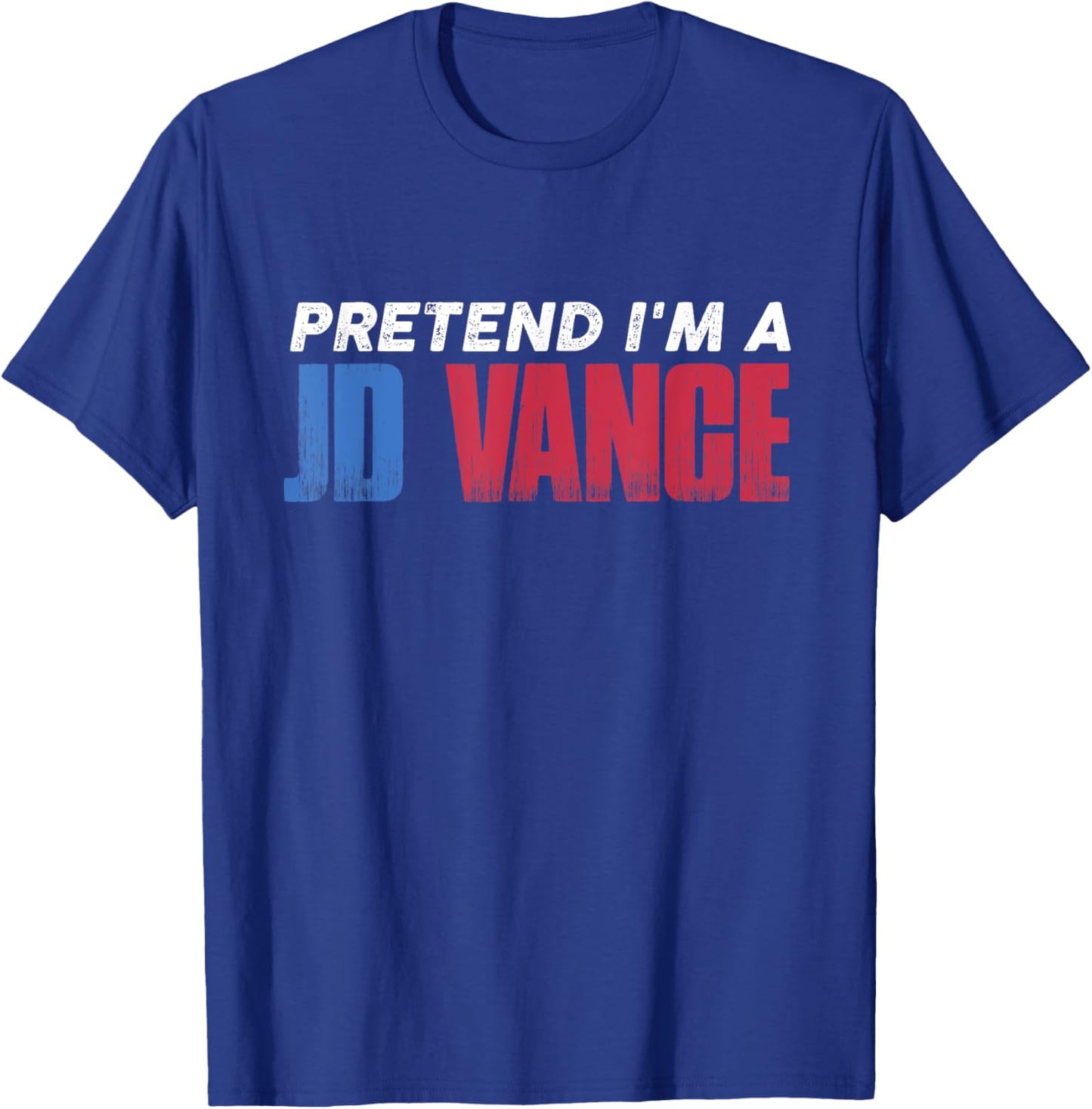 Pretend I'm JD Vance Funny Lazy Halloween Costume T-Shirt - T-Shirt | Royal