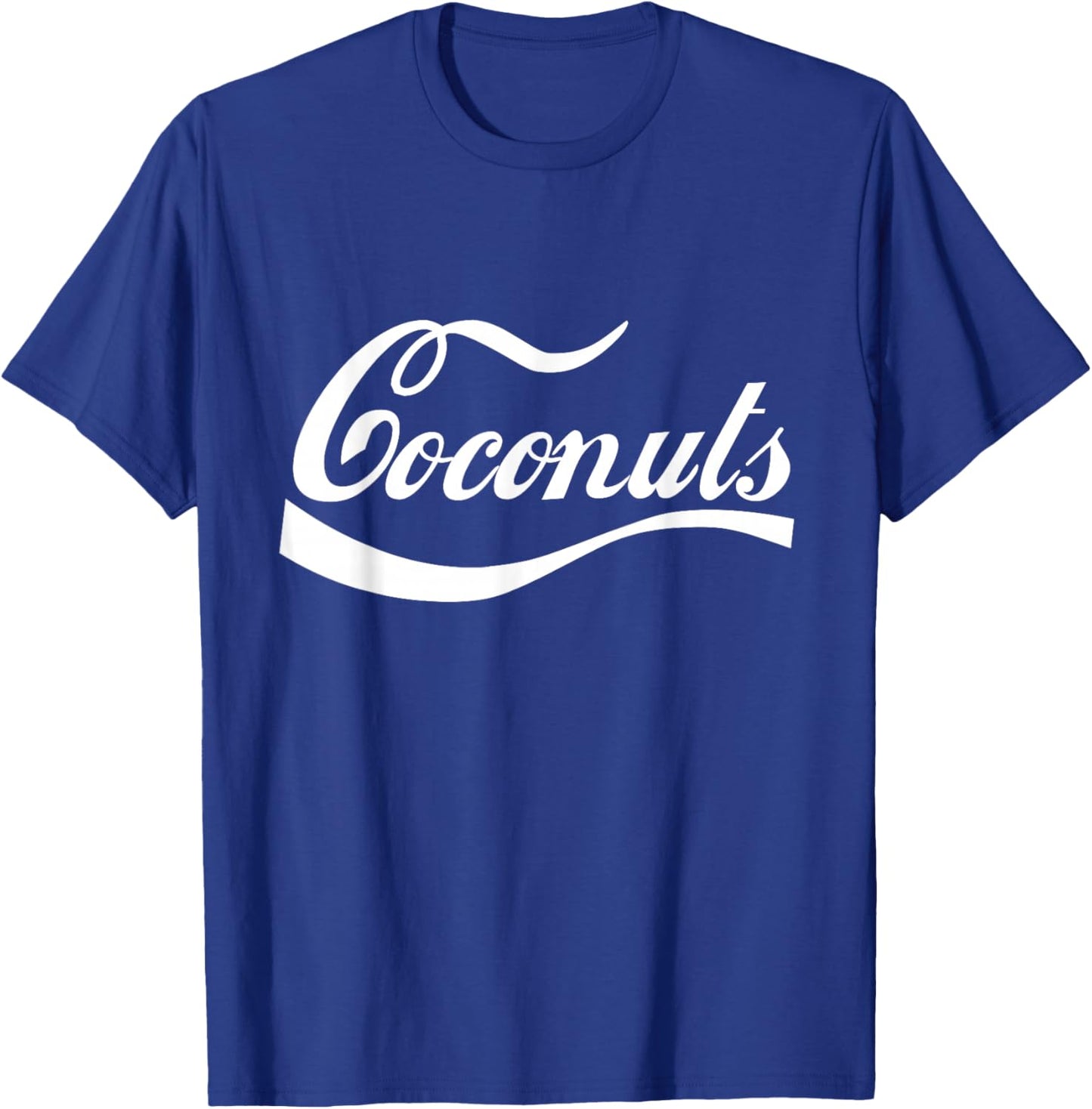 Coconuts I Love Coconuts Nuts Fruit Loco for Coconut Milk T-Shirt - T-Shirt | Royal