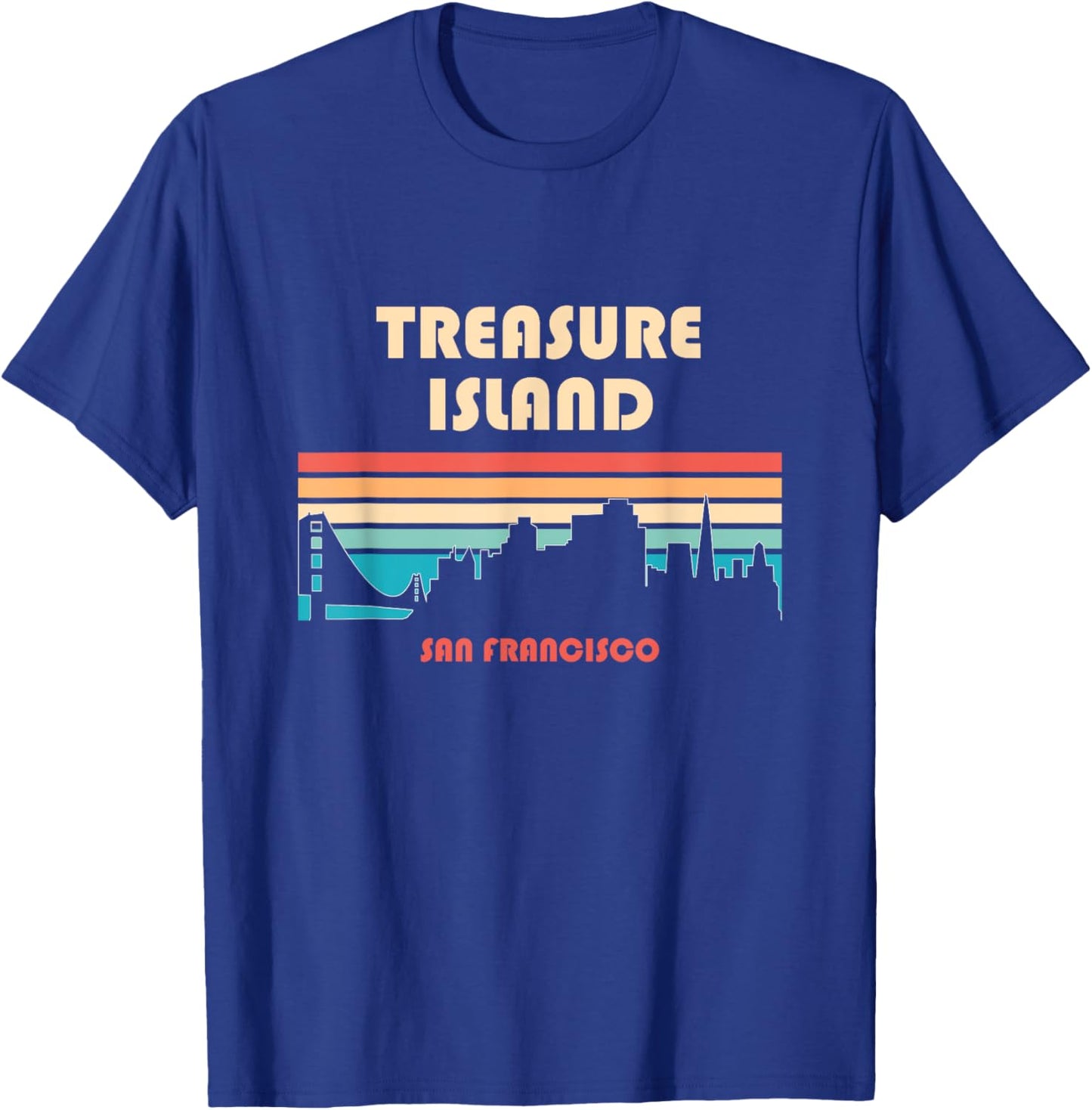 Treasure Island San Francisco California Retro Vintage T-Shirt - T-Shirt | Royal