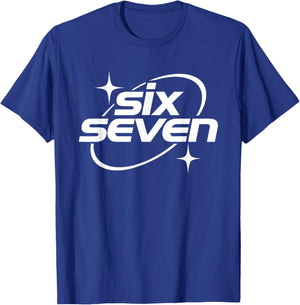Six Seven Meme Cool Y2k 67 Gen Alpha Slang T-Shirt - T-Shirt | Royal