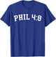 Phil 4:8 T-Shirt - T-Shirt | Royal