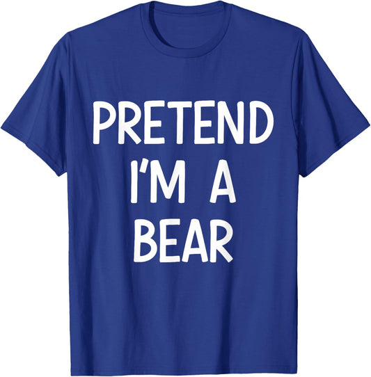 Pretend Im a Bear Costume Halloween T-Shirt - T-Shirt | Royal