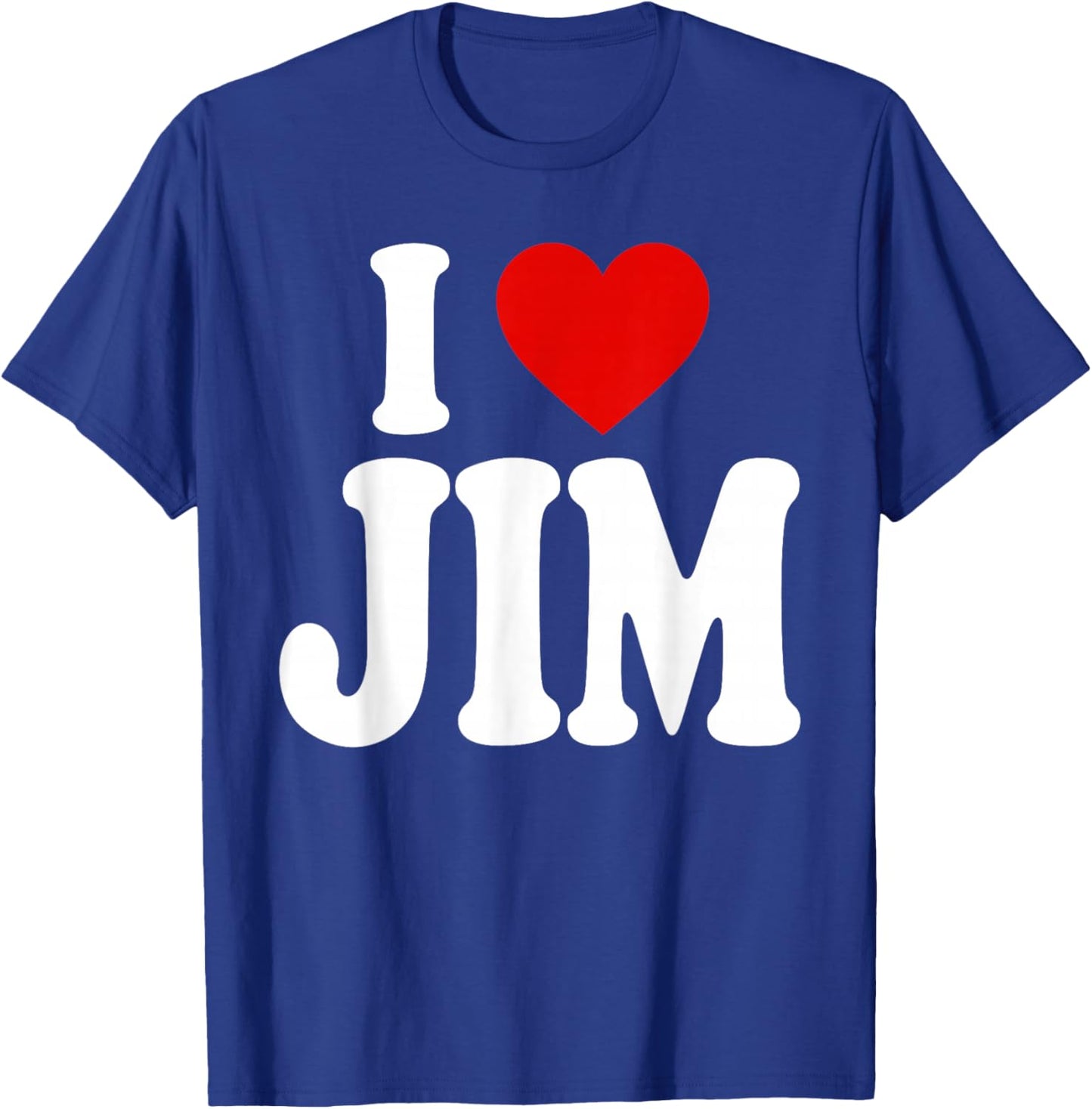 I Heart Love Jim T-Shirt - T-Shirt | Royal