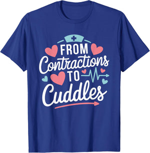 L & D From Contractions To Cuddles, Labor And Delivery Nurse T-Shirt - T-Shirt | Royal