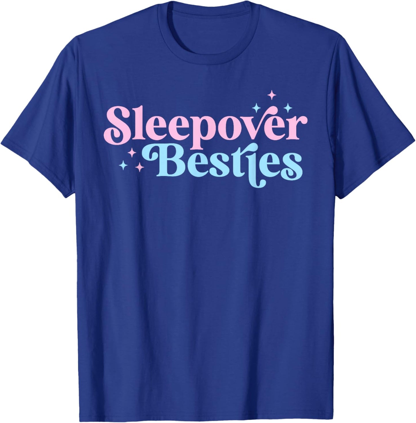 Sleepover Besties Slumber Squad Besties Girls Birthday Party T-Shirt - T-Shirt | Royal