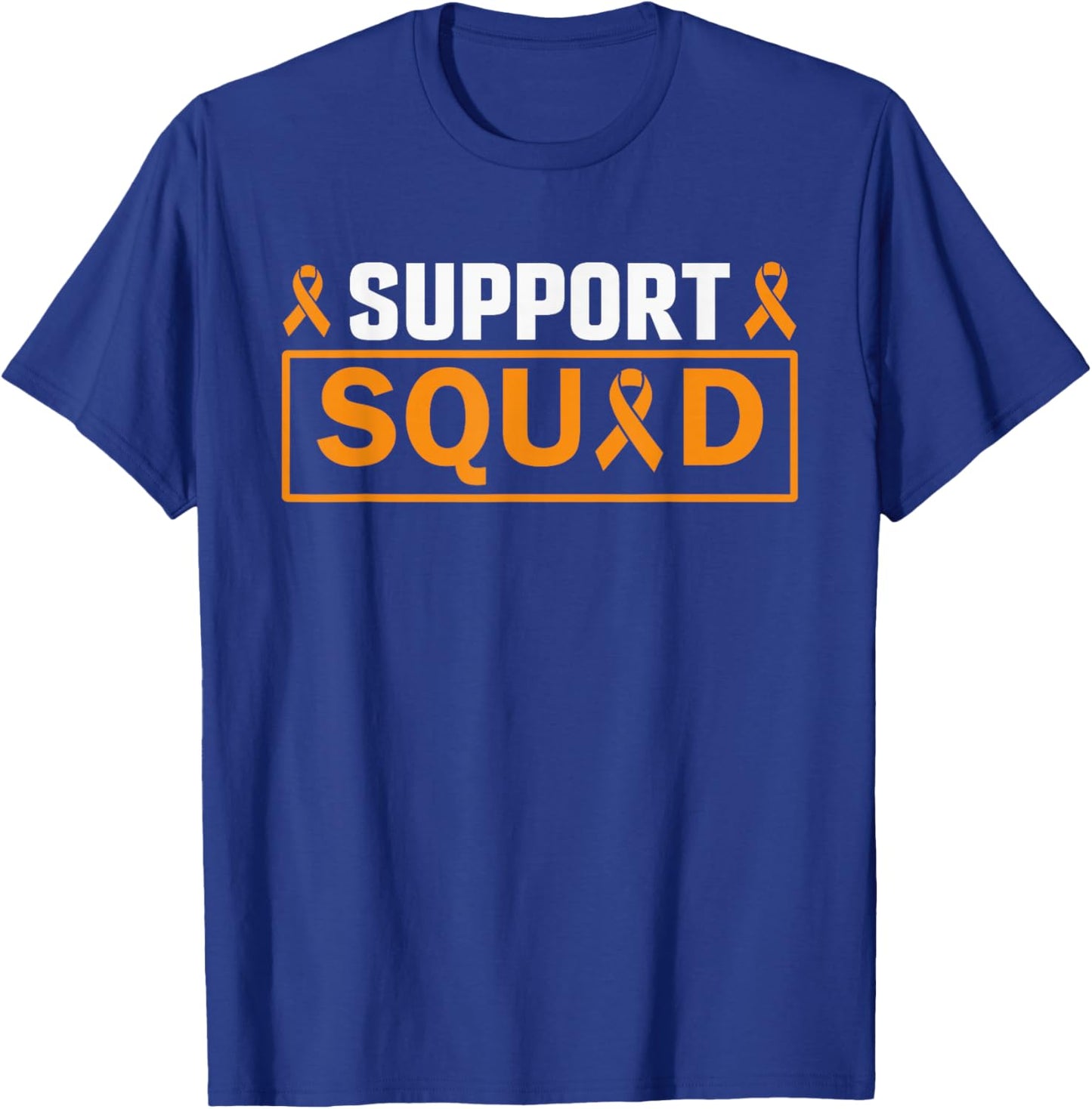 Support Squad Funny Leukemia Awareness Kidney Cancer Fighter T-Shirt - T-Shirt | Royal