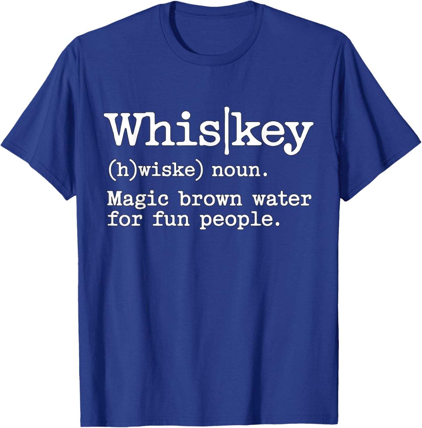 Whiskey Definition T-Shirt - T-Shirt | Royal