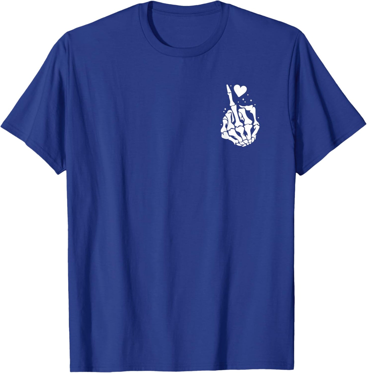 FAFO Funny Funk Around And Find Out (Front + Back Printed) T-Shirt - T-Shirt | Royal