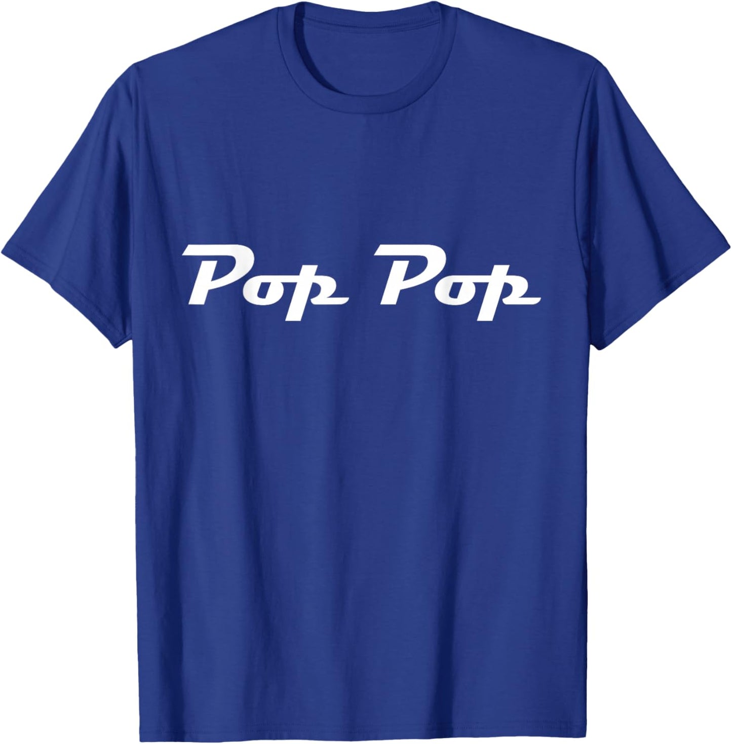Pop-Pop Classic Retro Lettering Father's Day Grandpa T-Shirt - T-Shirt | Royal