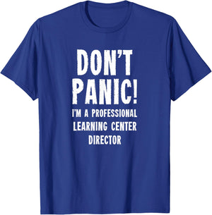 Learning Center Director T-Shirt - T-Shirt | Royal