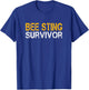 Funny Bee Sting Survivor Kids Bee Keeper Get Well T-Shirt - T-Shirt | Royal