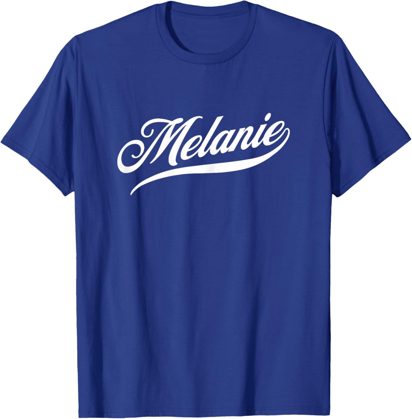Femme Filles Idée Cadeau drôle Humour prénom pour Melanie T-Shirt - T-Shirt | Royal