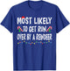 Most Likely To Get Run By A Reindeer Funny Family Christmas T-Shirt - T-Shirt | Royal