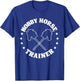 Hobby Horse Riding Trainer Funny Hobby Horsing T-Shirt - T-Shirt | Royal