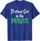 Prettiest Girl In The Morgue, Gothic Morgue Witch T-Shirt - T-Shirt | Royal