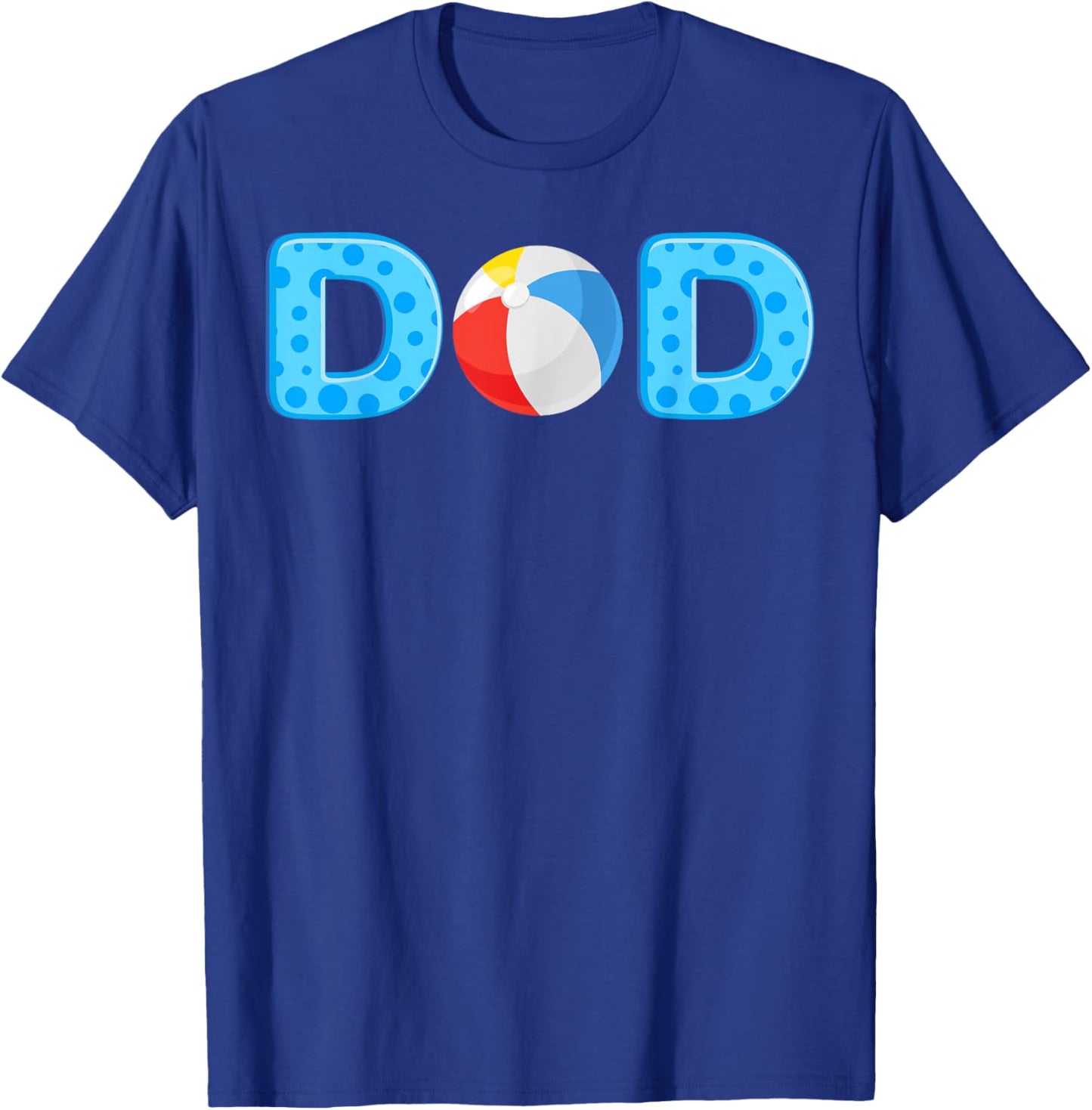 Dad Beach Ball Theme Birthday Party Pool Matching Summer T-Shirt - T-Shirt | Royal