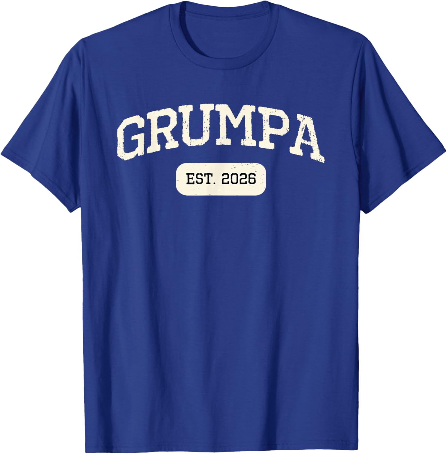 New Grumpa Est 2026 1st First Time Pregnancy Announcement T-Shirt - T-Shirt | Royal