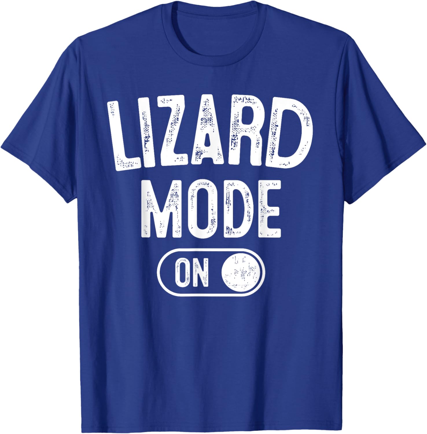 Lizard Mode On Costume Funny Reptile Party Gift Zoo Lover T-Shirt - T-Shirt | Royal