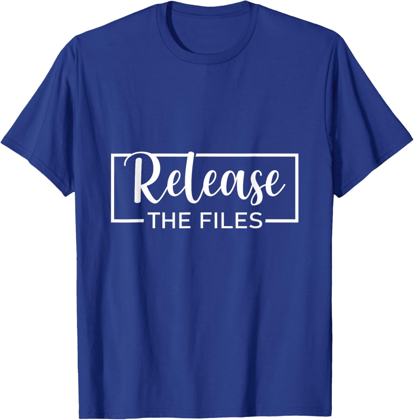 Release The Files Meme T-Shirt - T-Shirt | Royal