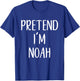 Pretend I'm A Noah Costume Halloween Funny Easy Adult Kid T-Shirt - T-Shirt | Royal