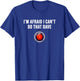 I'm Afraid I Can't Do That Dave T-Shirt - T-Shirt | Royal